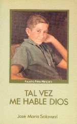 Tal vez me hable Dios